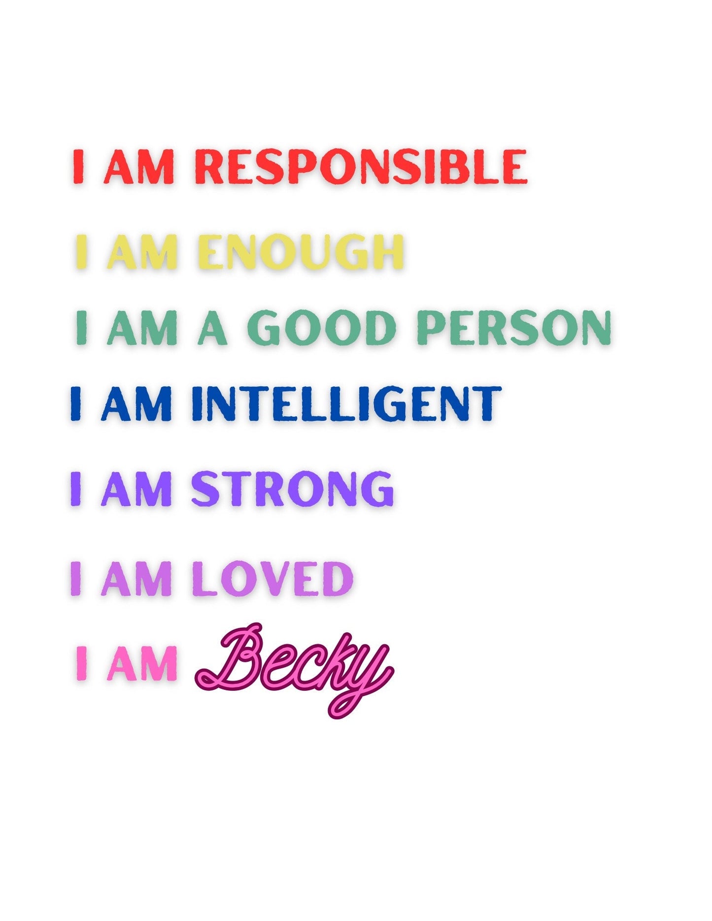 Personalized Affirmation Poster 8.5”x11” Letter Size