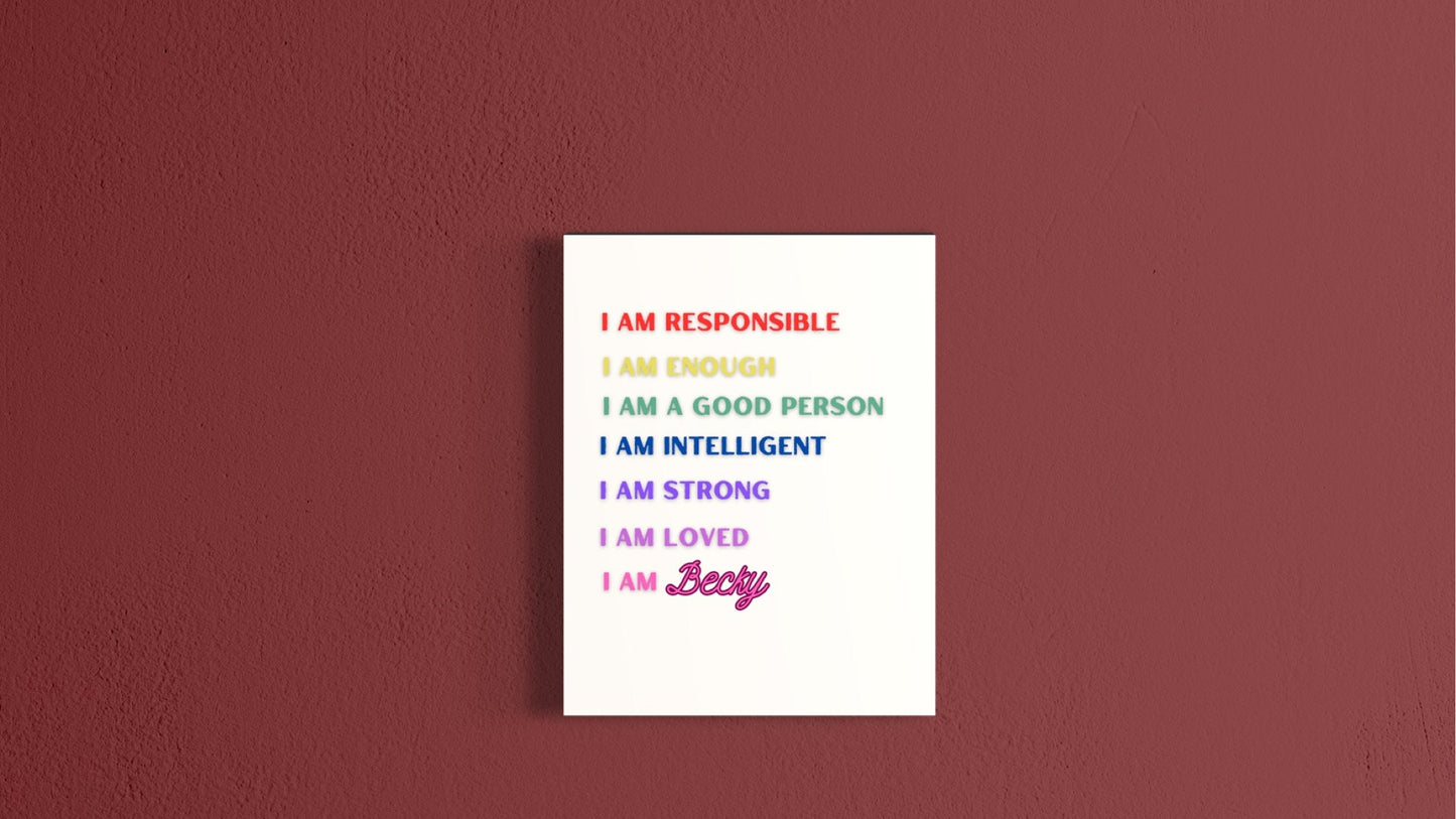 Personalized Affirmation Poster 8.5”x11” Letter Size