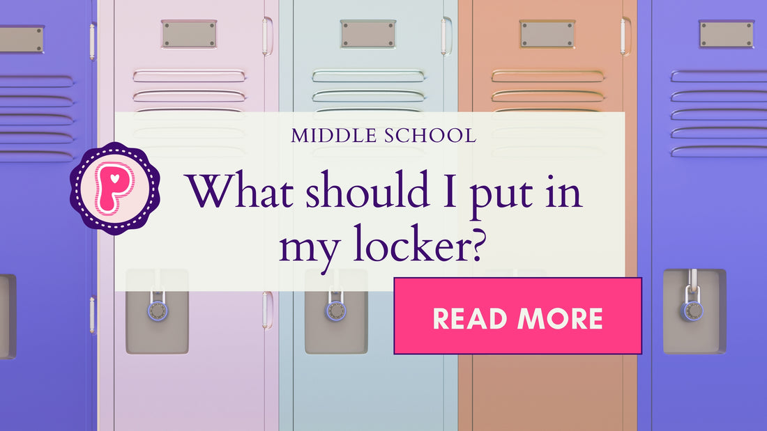 What Should I Put In My Locker For Middle School?