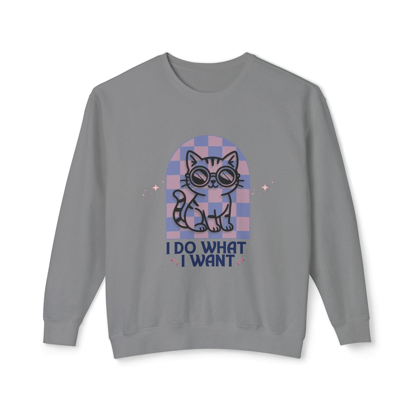 Cat Graphic Sweatshirt — "I Do What I Want" Cute Retro Kitten Crewneck