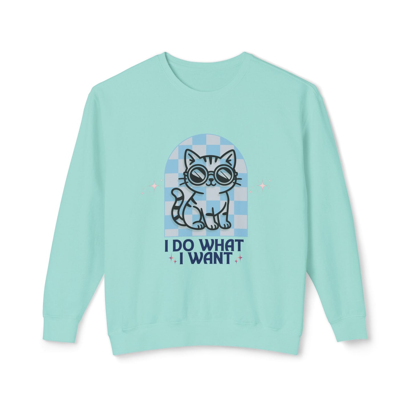 Cat Graphic Sweatshirt — "I Do What I Want" Cute Retro Kitten Crewneck