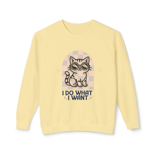 Cat Graphic Sweatshirt — "I Do What I Want" Cute Retro Kitten Crewneck
