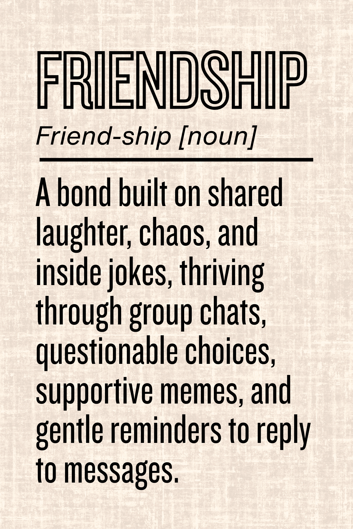 Friendliness Defination Friendship Definition Print – PictureThisPasadena